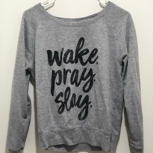 Wake, pray, slay gray pullover sweater, S